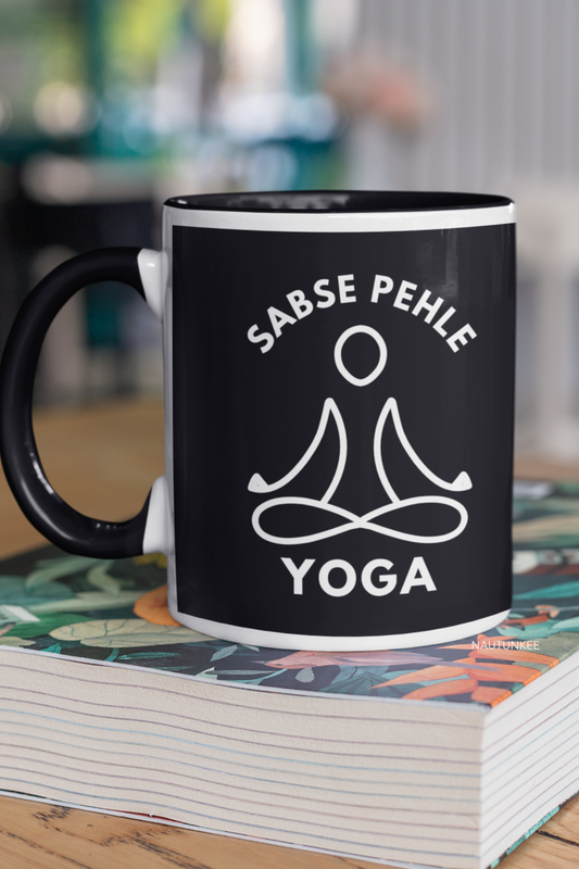 sabse pehle yoga mug - nautunkee