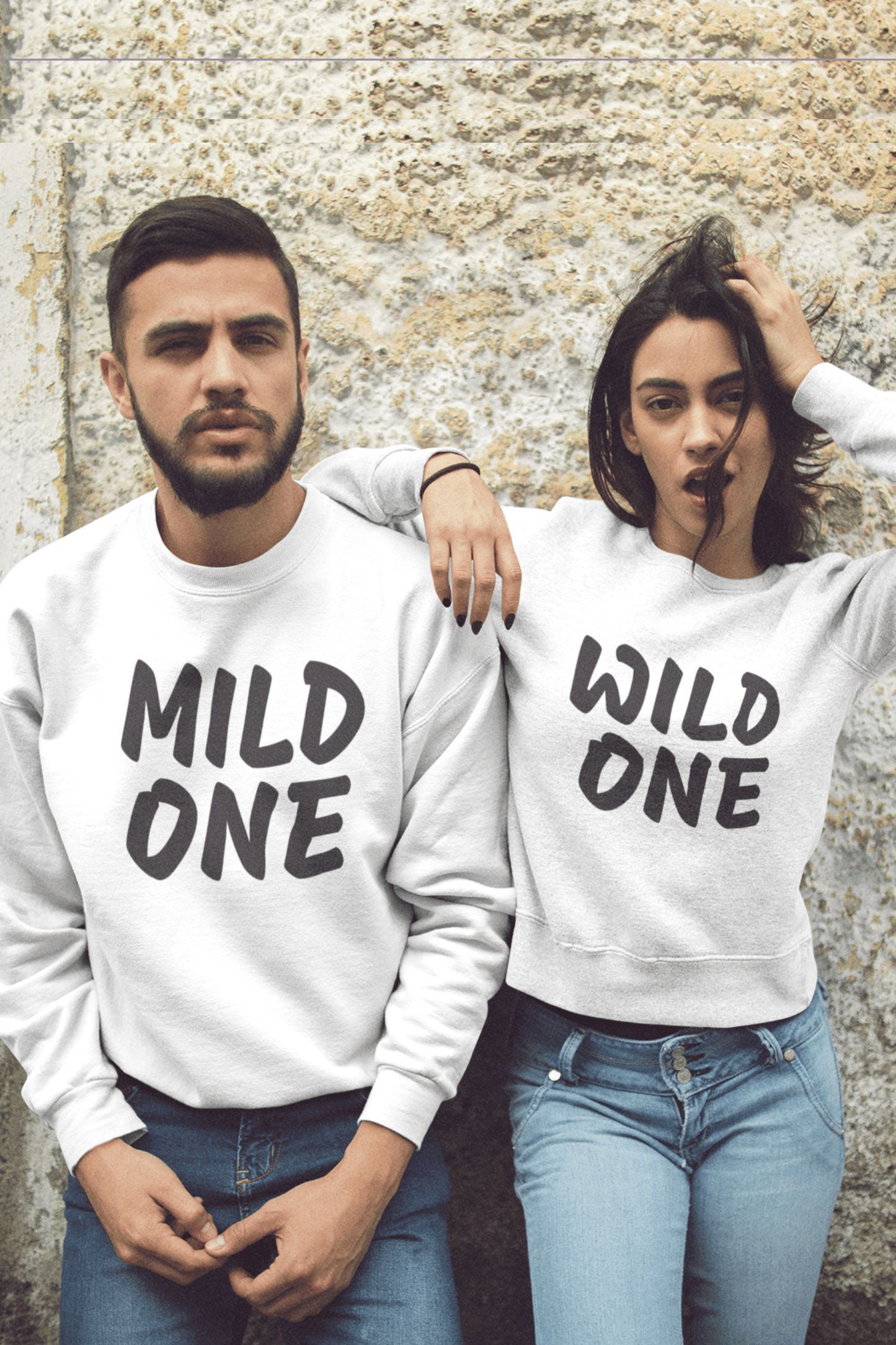 Mild One Wild One Couple Sweatshirt
