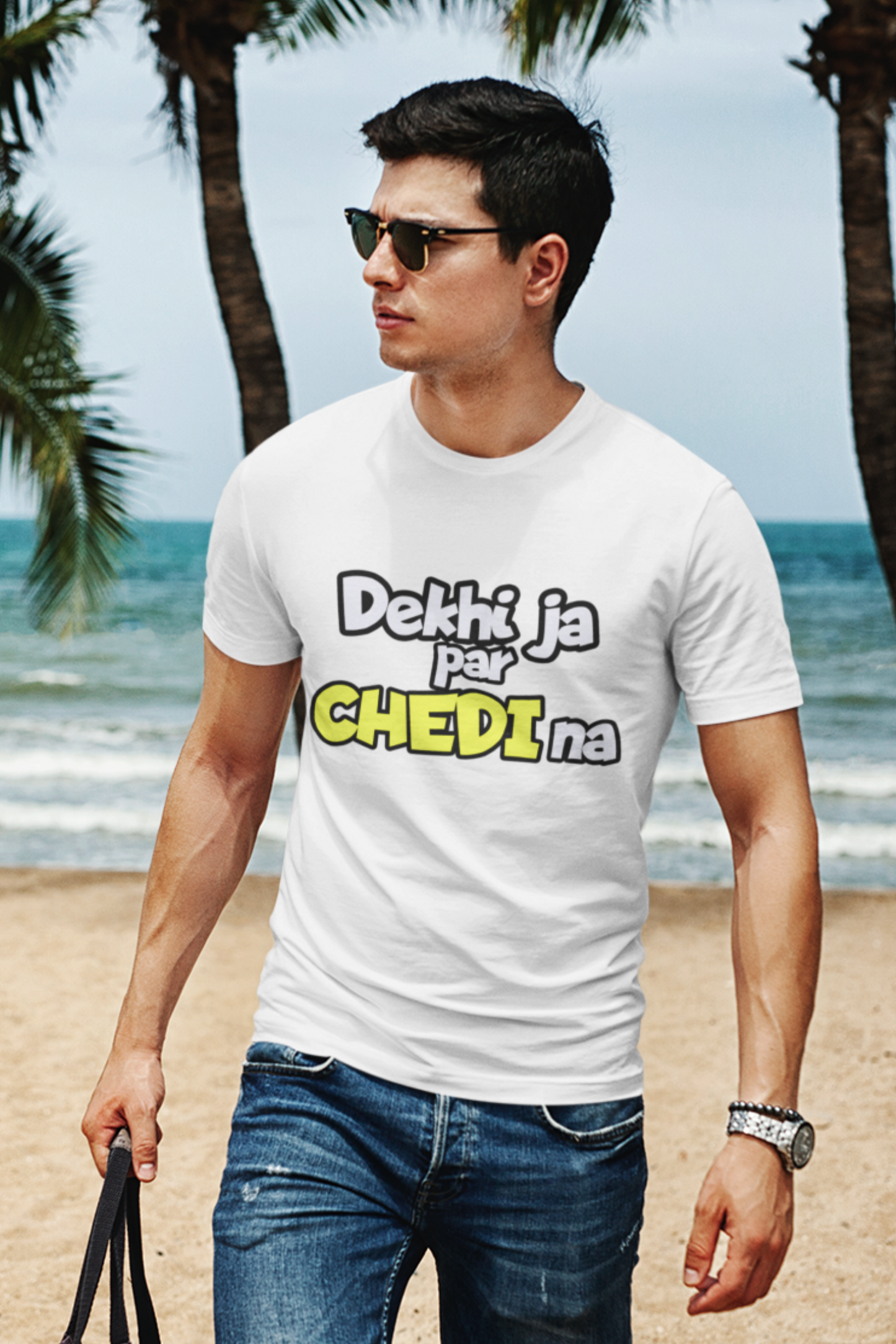 Dekhi Ja Par Chedi Na | Men Half Sleeve Round Neck T-Shirt