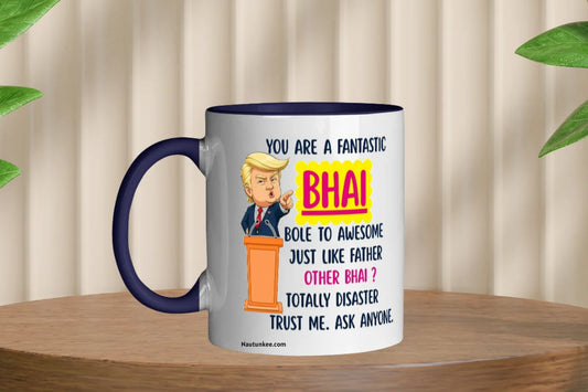 A ceramic mug with text you are a fantastic bhai, is perfect as a rakhi gift for the best bhai in the world.