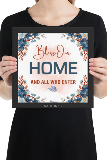 Bless This Home And All Who Enter Wall Decor - nautunkee