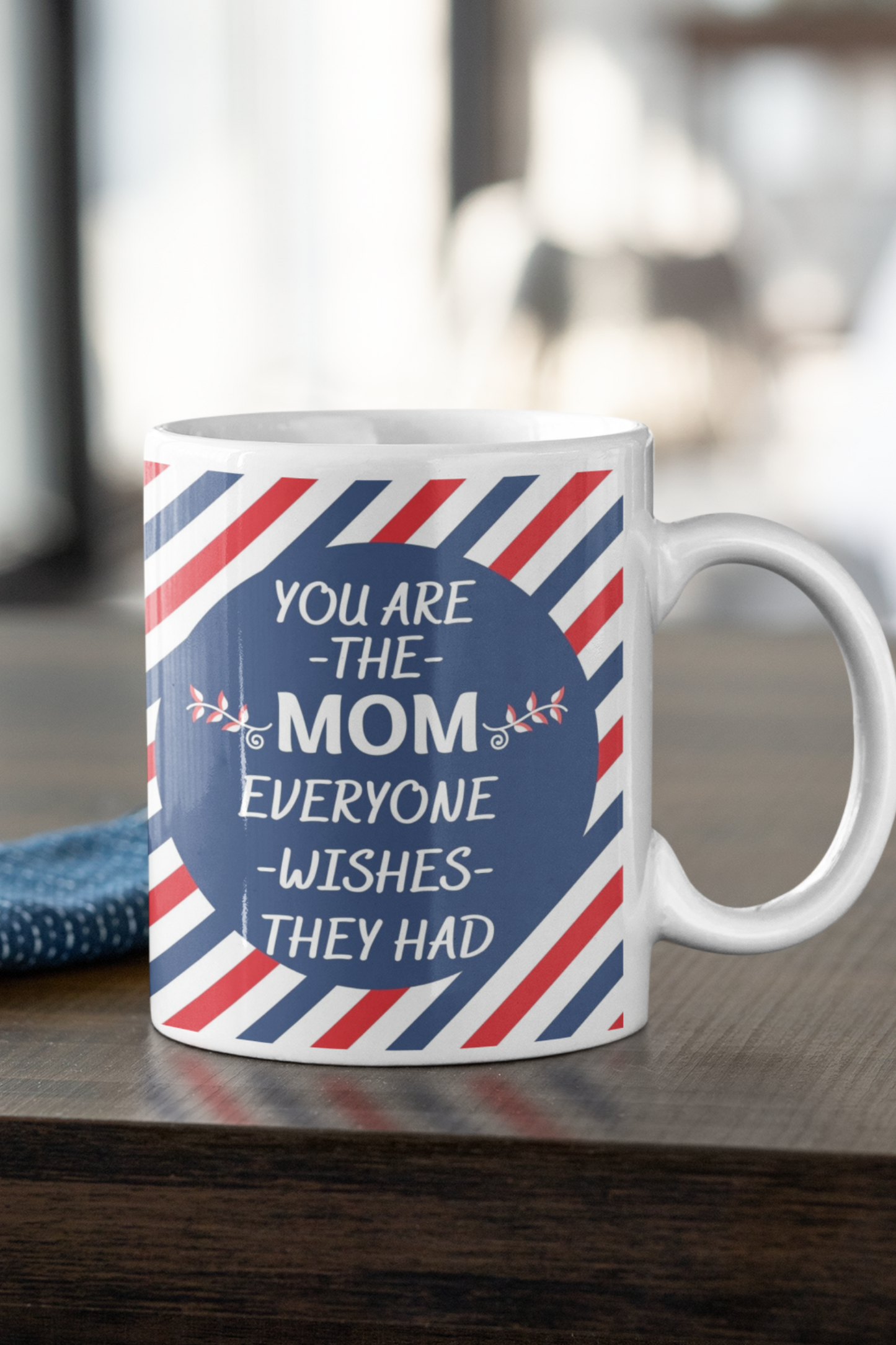 Mother's Day Mug For Mom