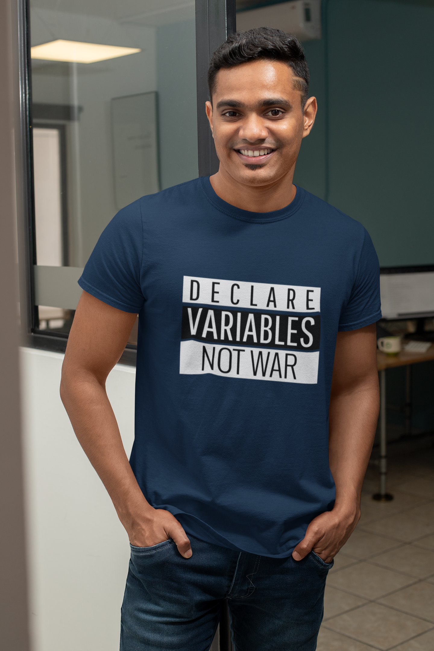 Declare Variables Not War | Men Half Sleeve Round Neck T-Shirt