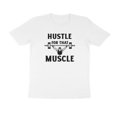 Hustle For That Muscle Men's Gym T-shirts