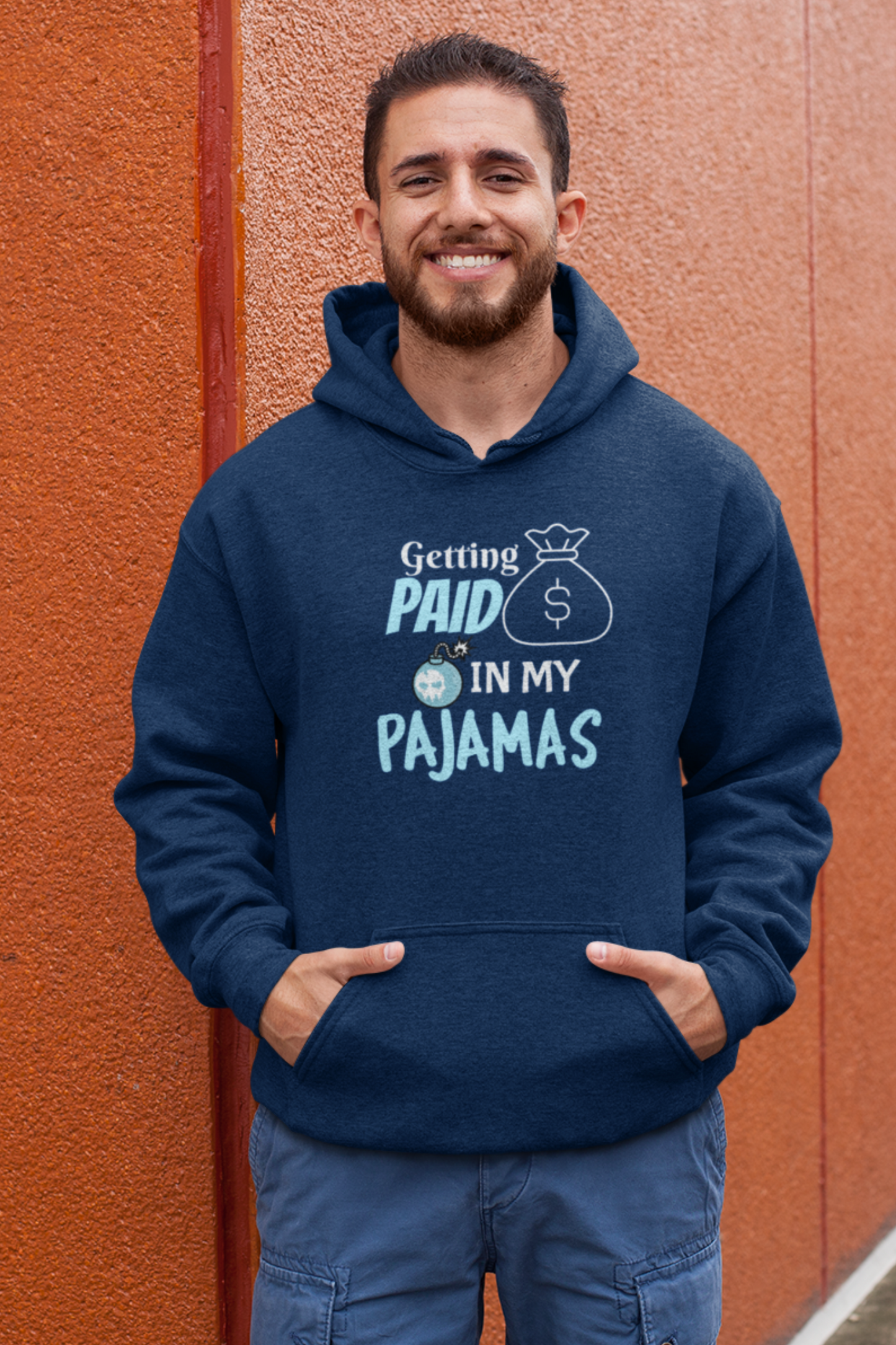 Getting Paid In My Pajamas Men's Hoodie - nautunkee.com