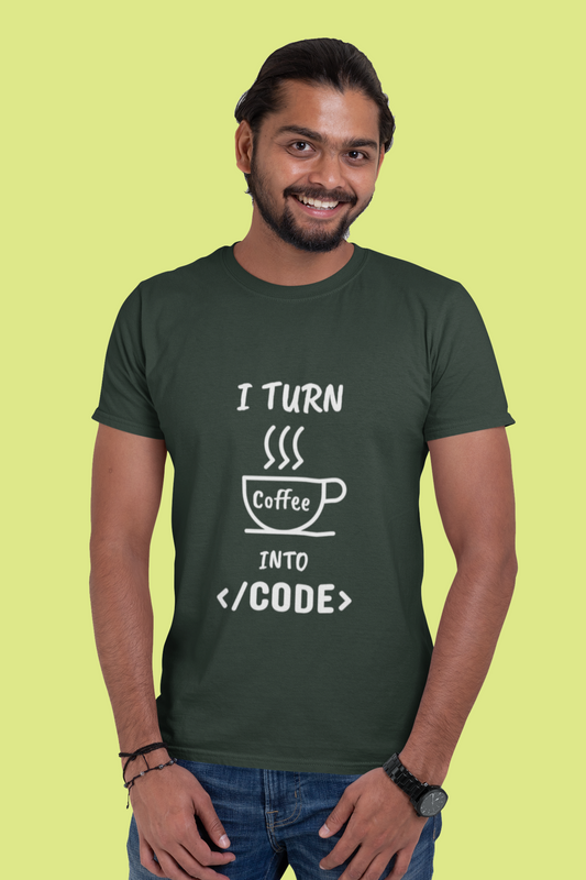I Turn Coffee Into Code | Men Half Sleeves Round Neck T-Shirt