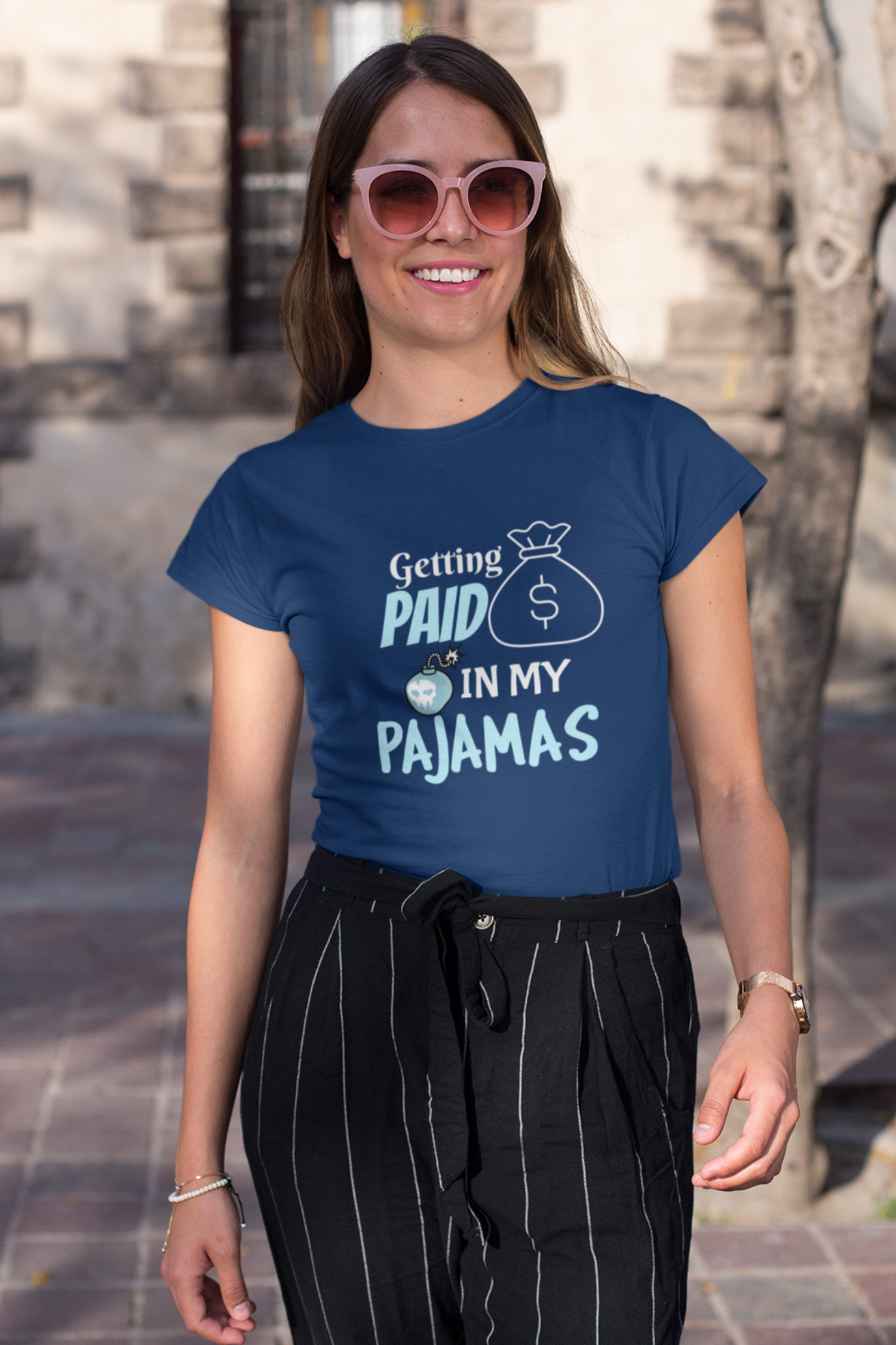 Getting Paid In My Pajamas work from home women's t shirt online in India