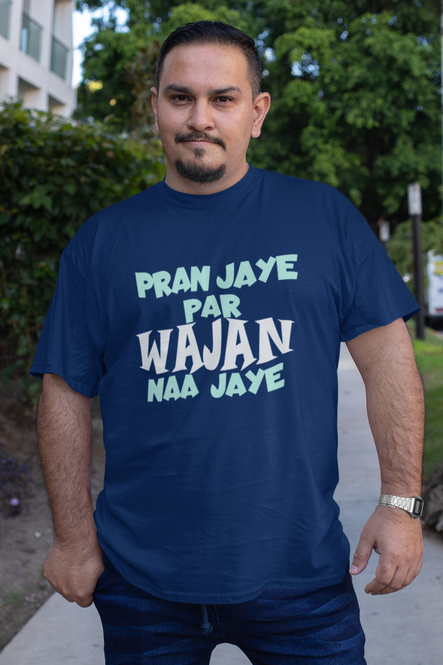 Pran Jaye Par Wajan Naa Jaye | Men Half Sleeve Round Neck T-Shirt