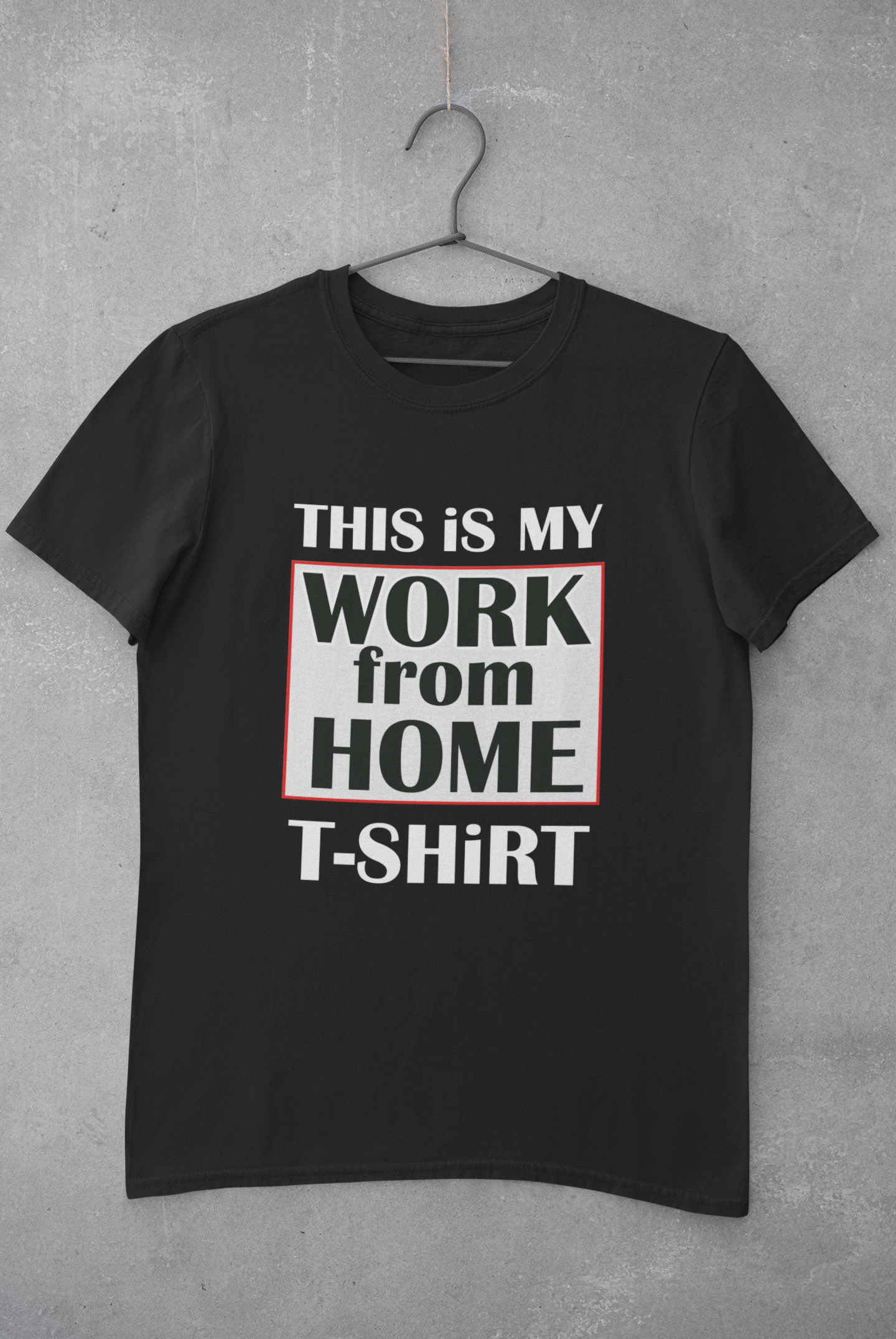 This Is My Work From Home T-Shirt | Printed T Shirt For Men