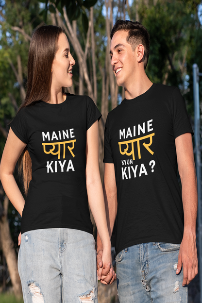 Maine Pyaar Kiya & Maine Pyaar Kyun Kiya Couple T-Shirt For Pre-Wedding Shoot